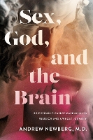 Book Cover for Sex, God, and the Brain by Andrew Newberg