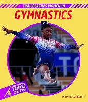 Book Cover for Trailblazing Women in Gymnastics by Blythe Lawrence
