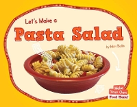 Book Cover for Let's Make a Pasta Salad by Mari Bolte