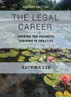 Book Cover for The Legal Career by Katrina Lee