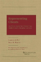 Book Cover for Representing Clients by Lawrence J Fox, Susan R Martyn