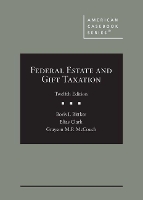 Book Cover for Federal Estate and Gift Taxation by Boris I. Bittker, Elias Clark, Grayson M.P. McCouch