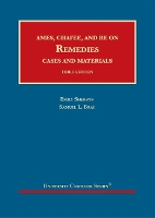 Book Cover for Ames, Chafee, and Re on Remedies, Cases and Materials by Emily Sherwin, Samuel L. Bray