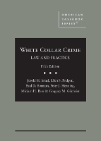 Book Cover for White Collar Crime by Jerold H. Israel, Ellen S. Podgor, Paul D. Borman, Peter J. Henning