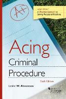 Book Cover for Acing Criminal Procedure by Leslie W. Abramson