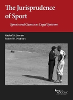 Book Cover for The Jurisprudence of Sport by Mitchell N. Berman, Richard D. Friedman