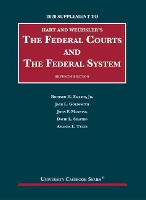 Book Cover for The Federal Courts and the Federal System, 2020 Supplement by Richard H. Fallon Jr., Jack L. Goldsmith, John F. Manning, David L. Shapiro