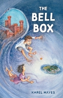 Book Cover for The Bell Box by Karel Hayes