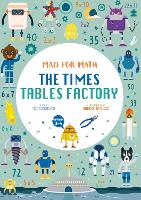 Book Cover for Mad for Math: The Times Tables Factory by Tecnoscienza