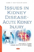 Book Cover for Issues in Kidney Disease -- Acute Kidney Injury by Stephen Z. Fadem