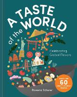 Book Cover for A Taste of the World by Rowena Scherer