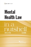 Book Cover for Mental Health Law in a Nutshell by John E.B. Myers