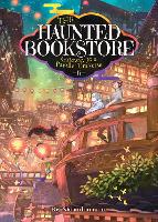 Book Cover for The Haunted Bookstore - Gateway to a Parallel Universe (Light Novel) Vol. 6 by Shinobumaru