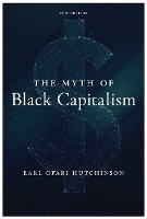 Book Cover for The Myth of Black Capitalism by Earl Ofari Hutchinson