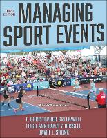 Book Cover for Managing Sport Events by T. Christopher Greenwell, Leigh Ann Danzey-Bussell, David J. Shonk