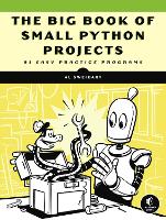 Book Cover for The Big Book Of Small Python Projects by Al Sweigart