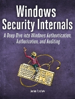 Book Cover for Windows Security Internals by James Forshaw