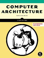 Book Cover for Computer Architecture by Charles Fox