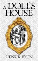 Book Cover for A Doll's House by Henrik Ibsen