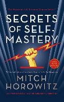 Book Cover for The Secrets of Self-Mastery by Mitch Horowitz