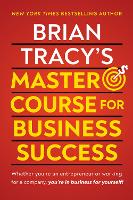 Book Cover for Brian Tracy's Master Course For Business Success by Brian Tracy