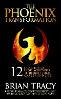 Book Cover for The Phoenix Transformation by Brian Tracy