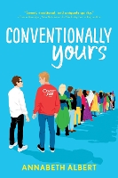 Book Cover for Conventionally Yours by Annabeth Albert