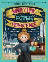 Book Cover for Marie Curie and the Power of Persistence by Karla Valenti, Micaela, PhD Crespo Quesada
