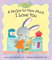 Book Cover for A Recipe for How Much I Love You by Danielle Kartes