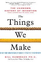 Book Cover for The Things We Make by Bill Hammack