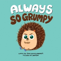 Book Cover for Always So Grumpy by Erin Guendelsberger