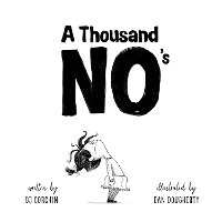 Book Cover for A Thousand No's by DJ Corchin