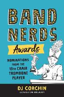 Book Cover for Band Nerds Awards by DJ Corchin