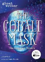 Book Cover for The Cobalt Mask by Sesame Workshop, Kwame Alexander