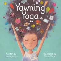 Book Cover for Yawning Yoga by Laurie Jordan