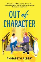 Book Cover for Out of Character by Annabeth Albert