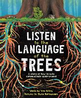 Book Cover for Listen to the Language of the Trees by Tera Kelley