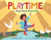 Book Cover for Playtime for Restless Rascals by Nikki Grimes