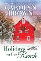 Book Cover for Holidays on the Ranch by Carolyn Brown