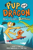 Book Cover for How to Catch a Dinosaur by Alice Walstead