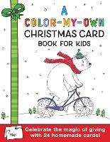 Book Cover for A Color-My-Own Christmas Card Book for Kids by Sourcebooks