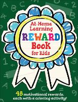 Book Cover for The At-Home Learning Reward Book for Kids by Sourcebooks