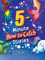 Book Cover for 5-Minute How to Catch Stories by Adam Wallace