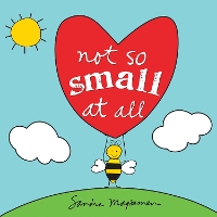 Book Cover for Not So Small at All by Sandra Magsamen