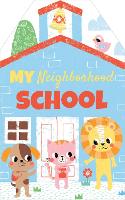 Book Cover for My Neighborhood School by Sourcebooks