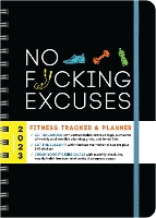 Book Cover for 2023 No F*cking Excuses Fitness Tracker by Sourcebooks