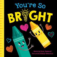Book Cover for You're So Bright by Rose Rossner