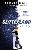 Book Cover for Glitterland by Alexis Hall