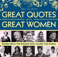 Book Cover for 2024 Great Quotes From Great Women Boxed Calendar by Sourcebooks