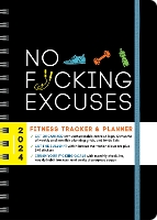 Book Cover for 2024 No F*cking Excuses Fitness Tracker by Sourcebooks